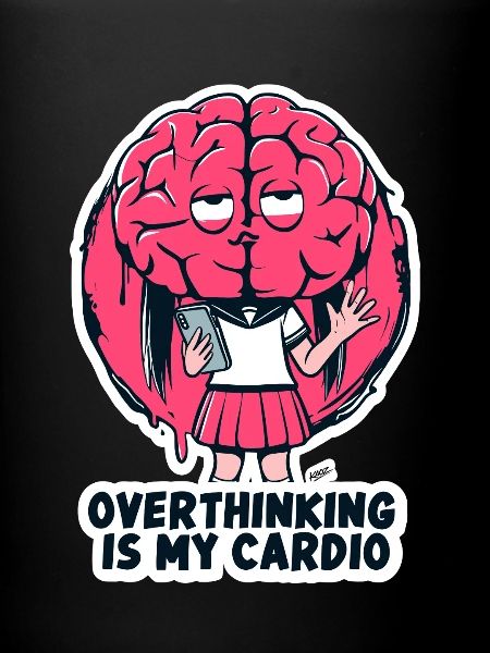 Overthinking Cardio Brain