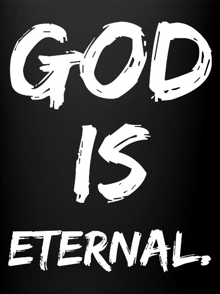 god is eternal