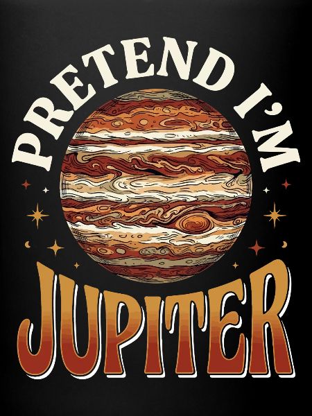 Fais comme si j’étais Jupiter.