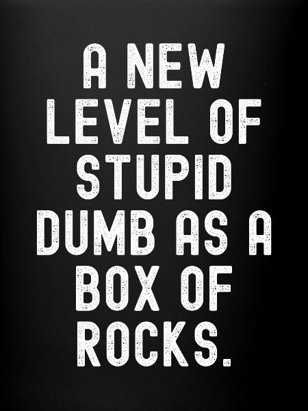 New Level of Stupid
