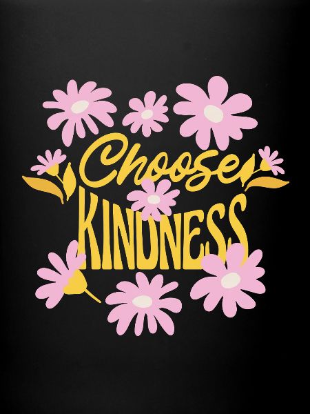 Choose Kindness