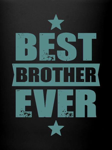Best Brother Ever