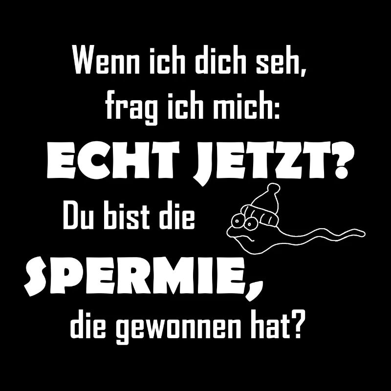 Sperm won sperm witty saying sperm