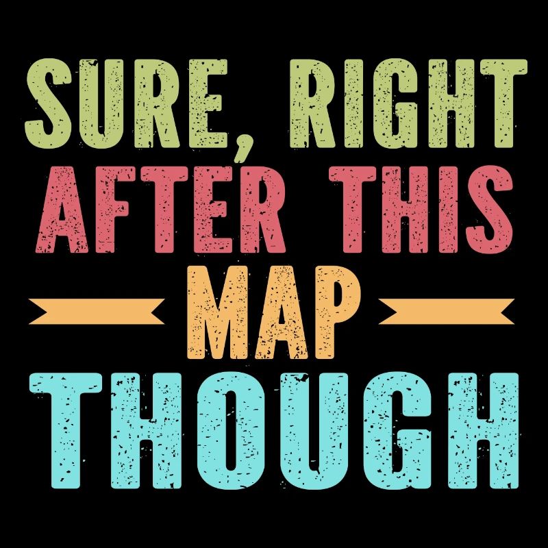 Sure right after this map though