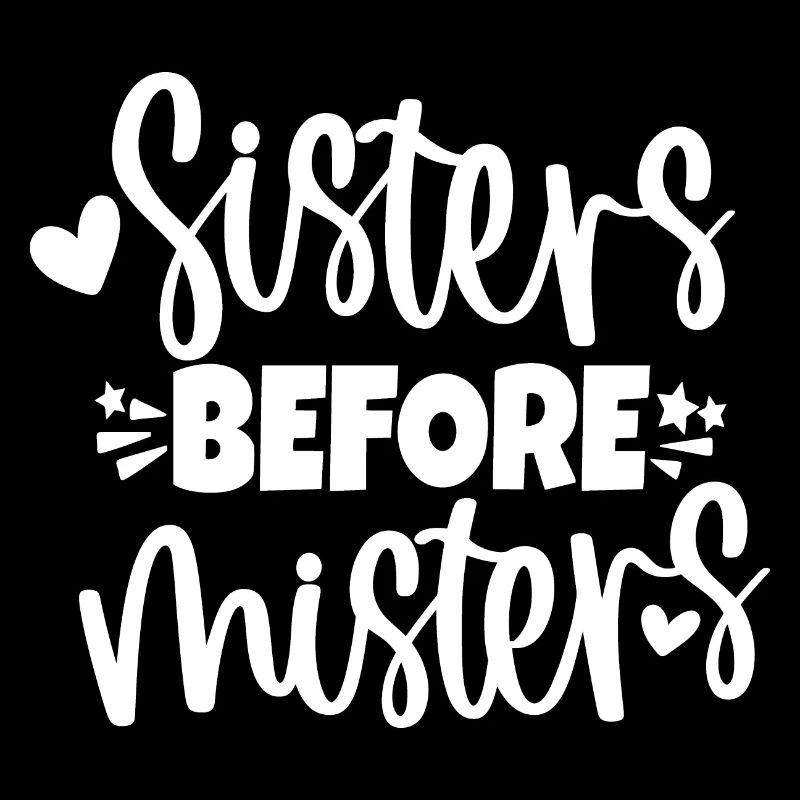 Sisters Before Misters