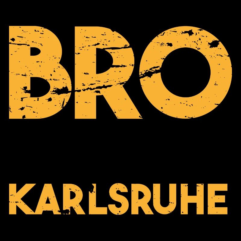Bro das ist Karlsruhe Geschenkidee