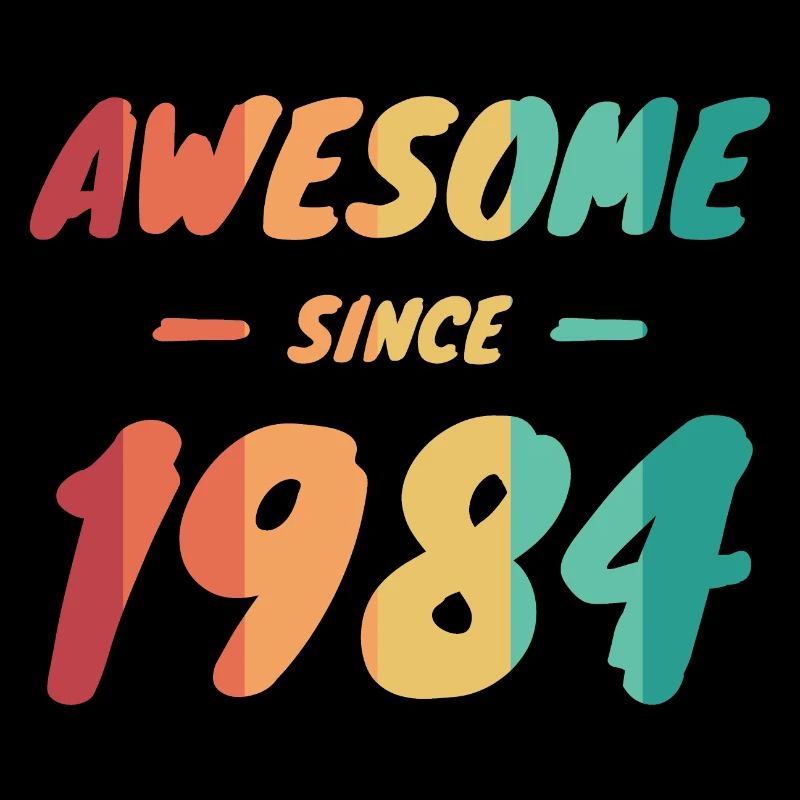 Awesome Since 1984 Geschenkidee Vintage