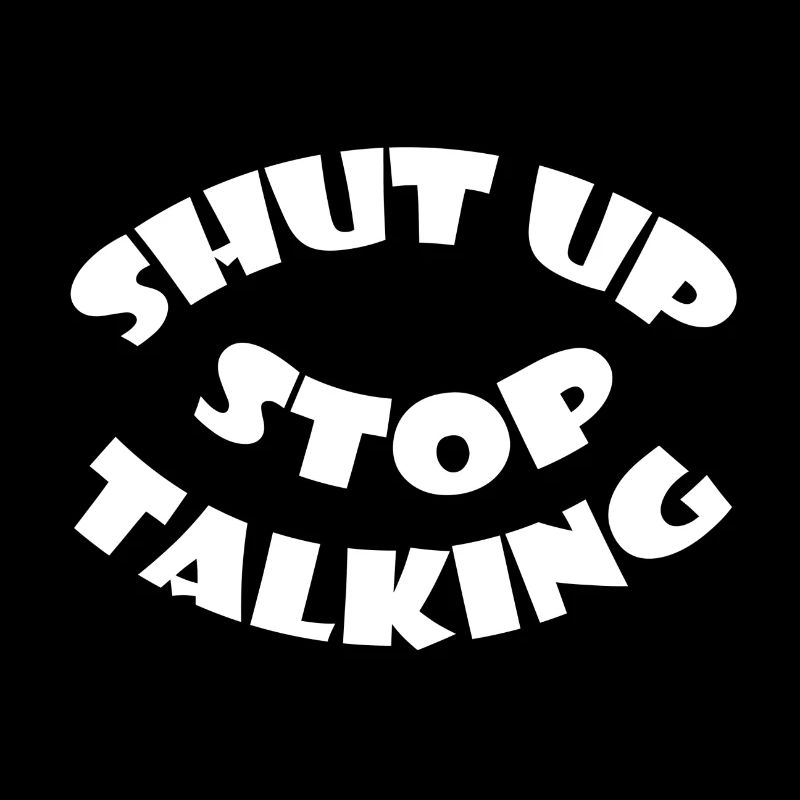 Halt einfach die Klappe! - weiß