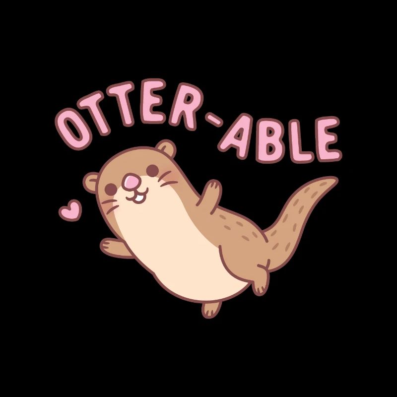 Loutre mignonne Jeu de mots Otterable