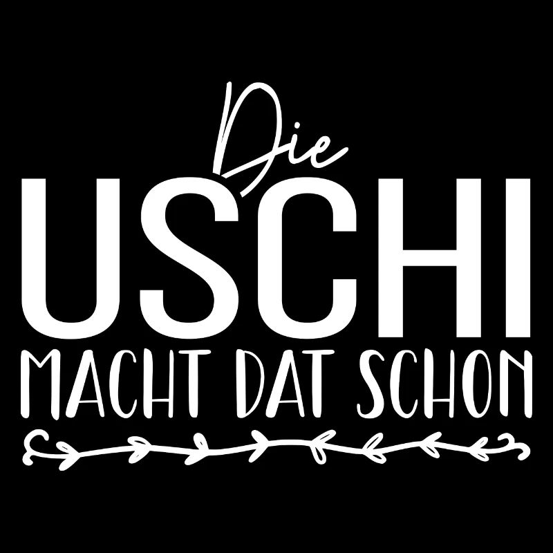 uschi macht dat schom