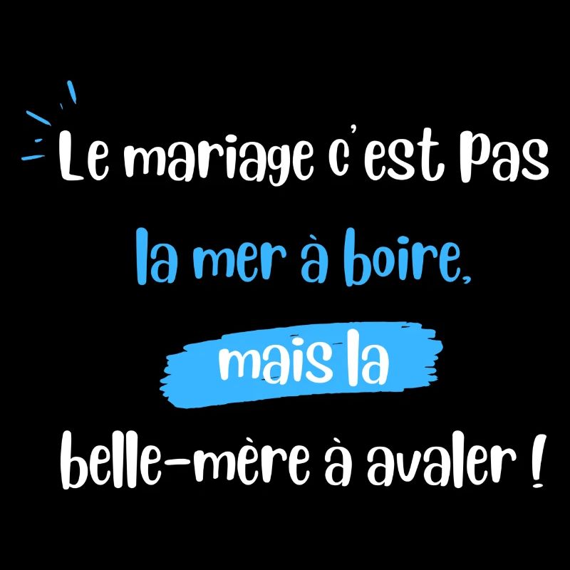 Belle-mère citation humoristique