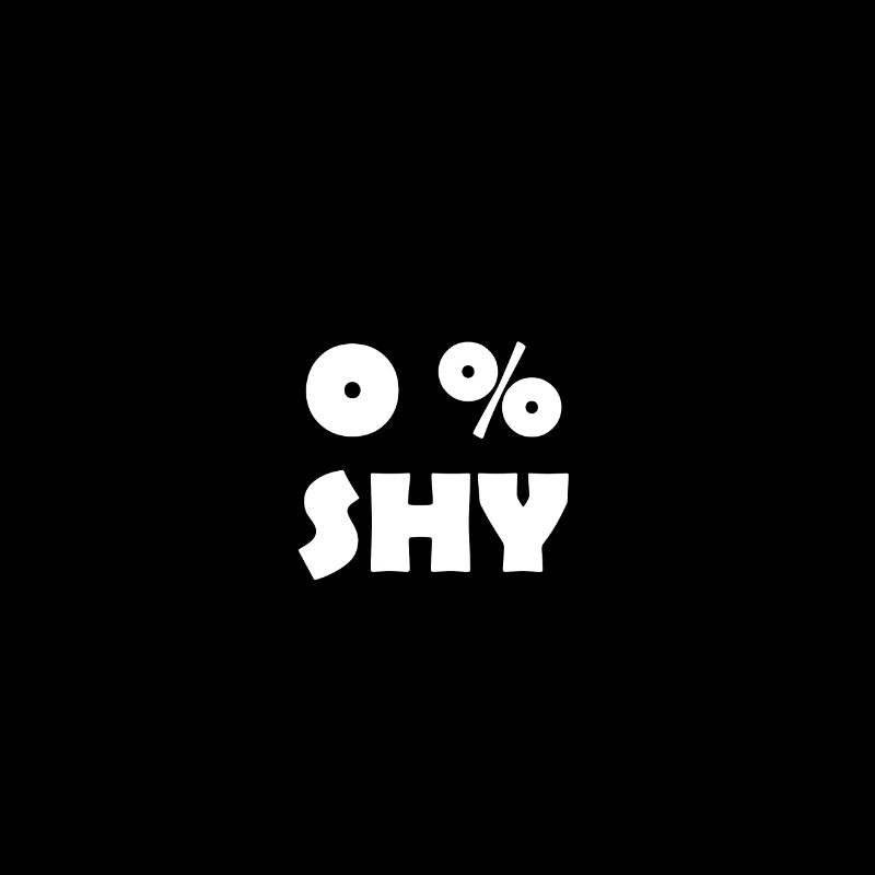 0 % shy 0 % timide