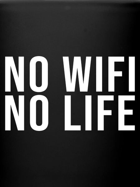 no wifi no life