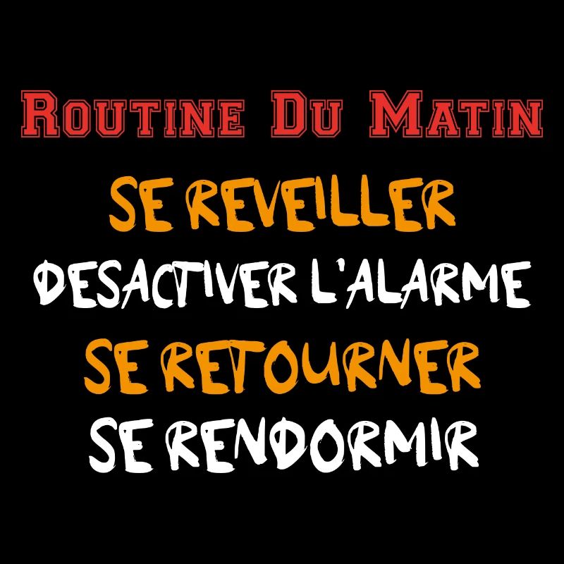 Routine du Matin - Se réveiller ... Se rendormir