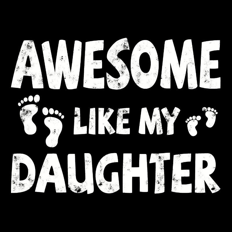Awesome like my daughter with footprints