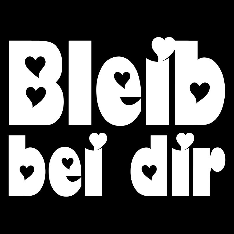 bleib bei dir