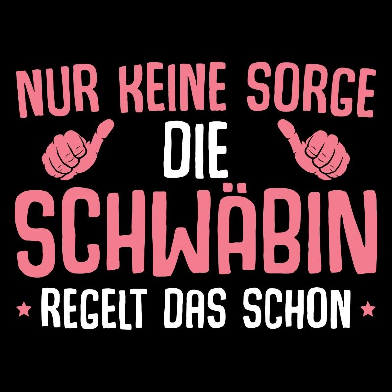 Die Schwäbin regelt das Schwäbisch