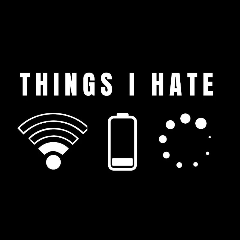 Things I hate - Funshirt