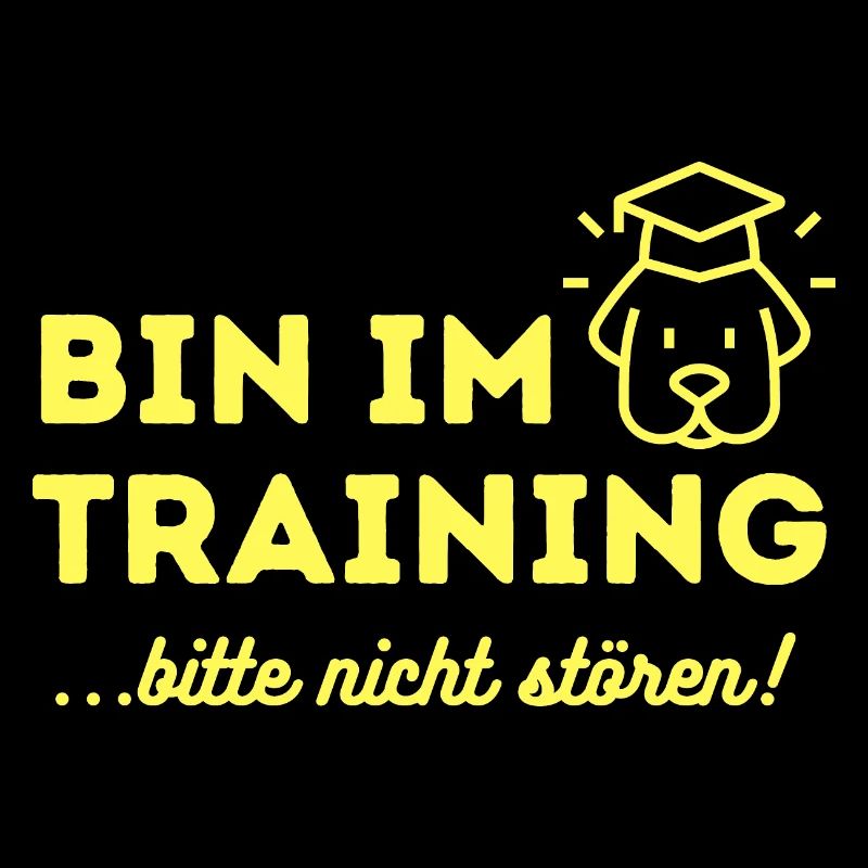 BIN IM TRAINING! Bitte nicht stören....