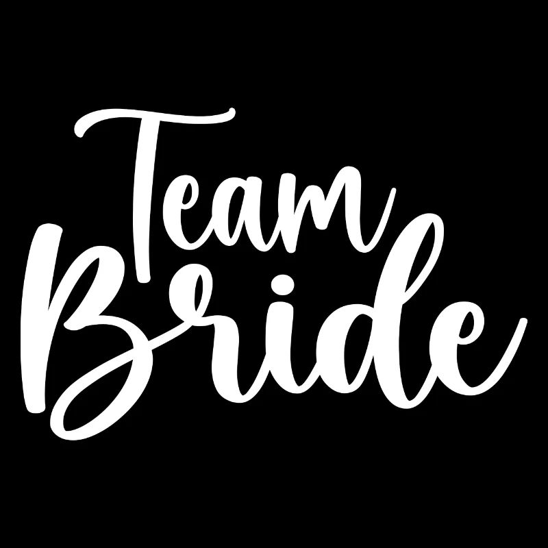 Team bride