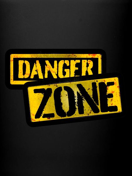 Danger zone