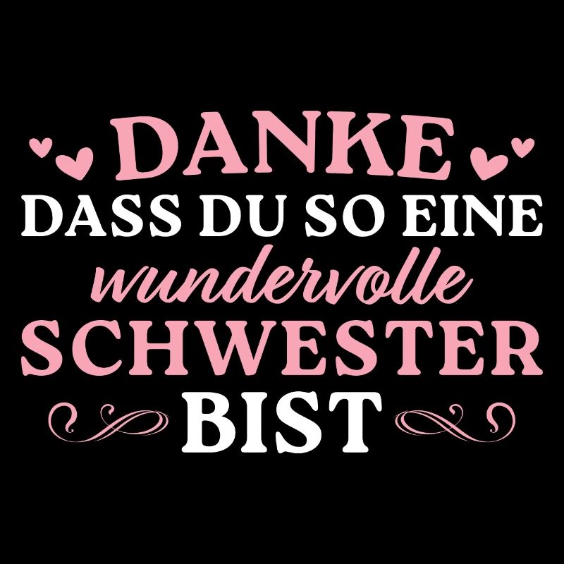 Dankeschön Beste Schwester Geschenk