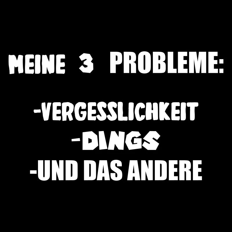 Meine 3 Probleme