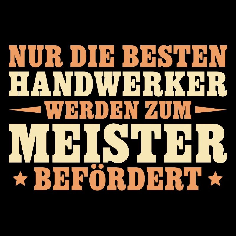 Die besten Handwerker werden Meister