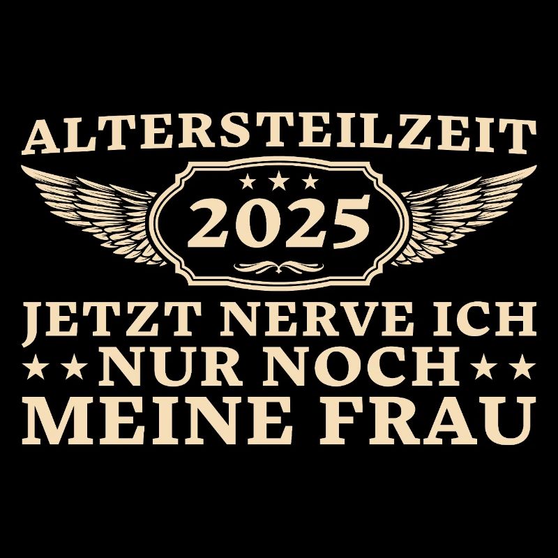 Altersteilzeit 2025 Ehemann Frührentner