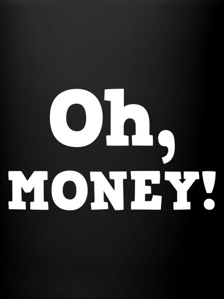 Oh Money