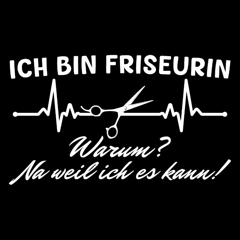 Friseurin Weil ich es kann