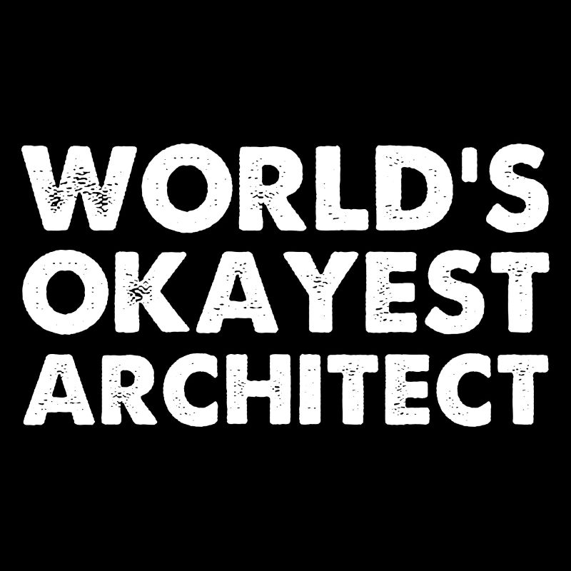 L’architecte le plus acceptable du monde