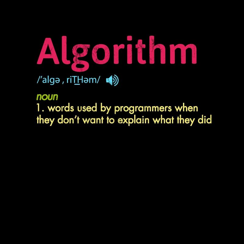 Funny Programmer Algorithm Men Women Kids Tees