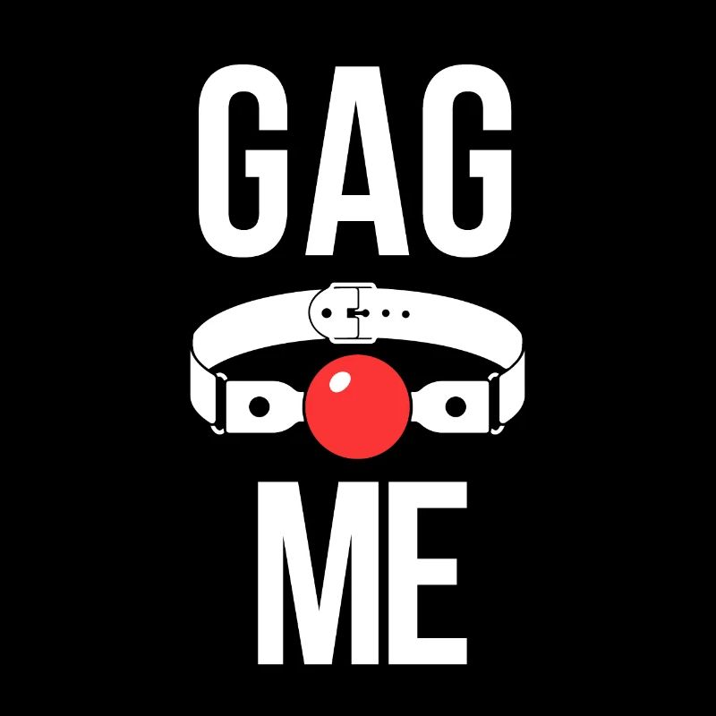 Gag Me Bdsm Fetisch Ballgag Slave Devot Tee