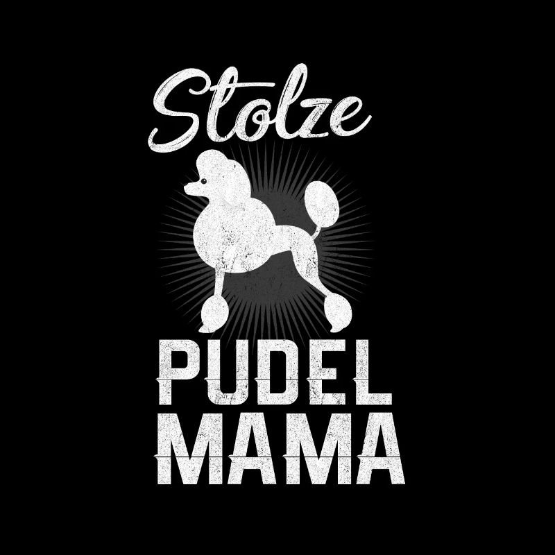 Stolze Pudel Mama Geschenk