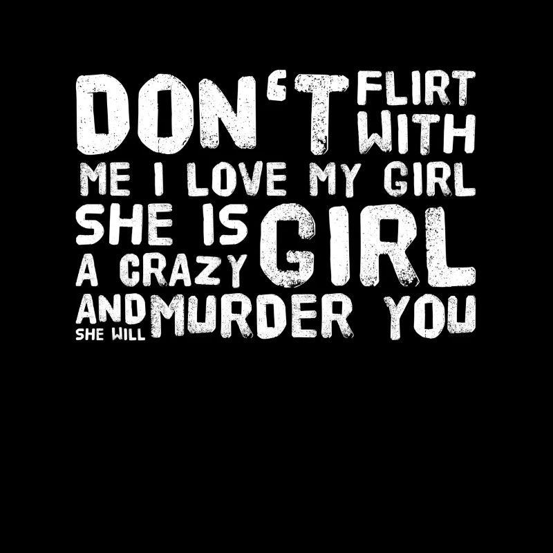 Crazy girlfriend