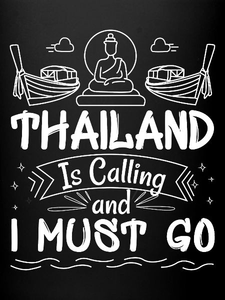 Thailand is calling