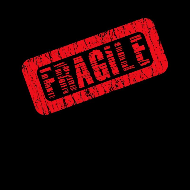 fragile