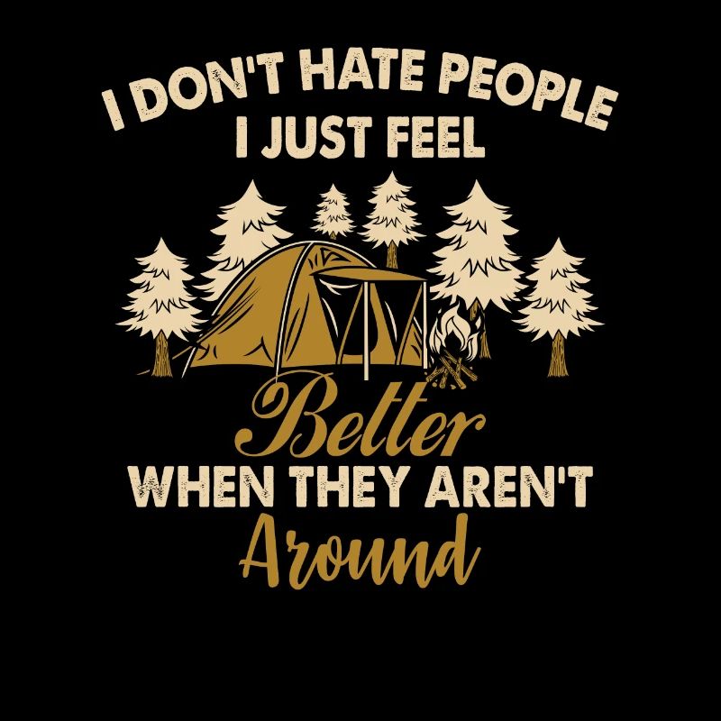 I Don't Hate People Just Feel Better