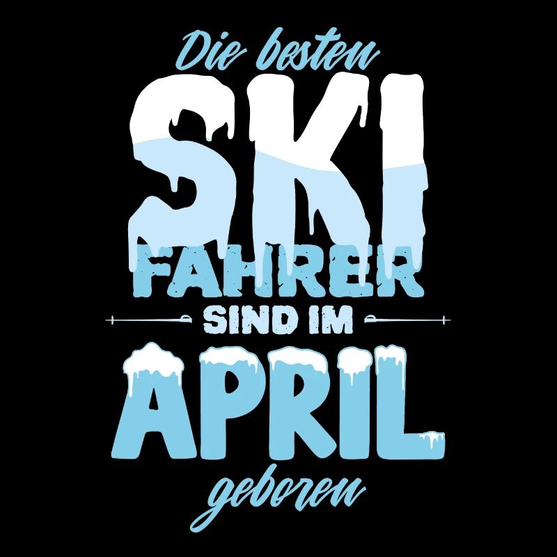 Ski Skifahrer Geburtstag April