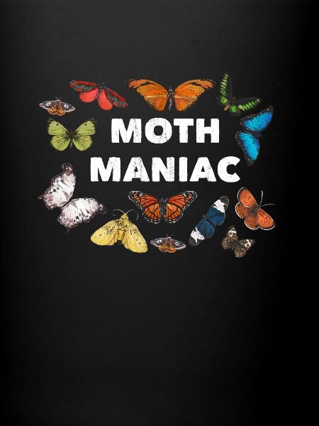 Moth Maniac - Lettrage blanc