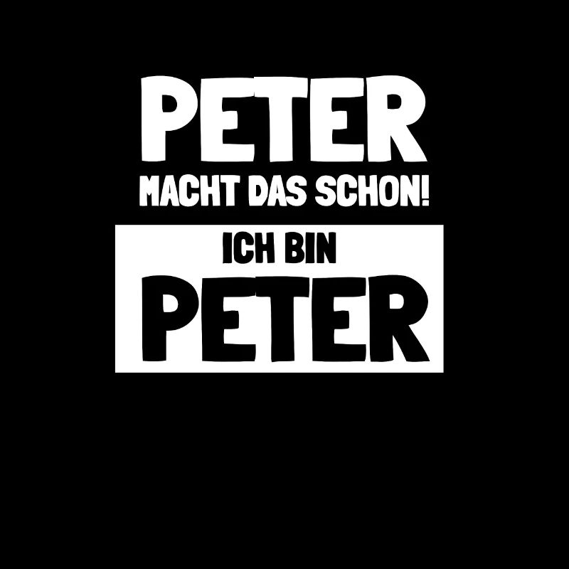 Mein Name ist Peter Spitzname