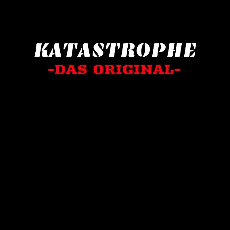 Katastrophe - Das Original