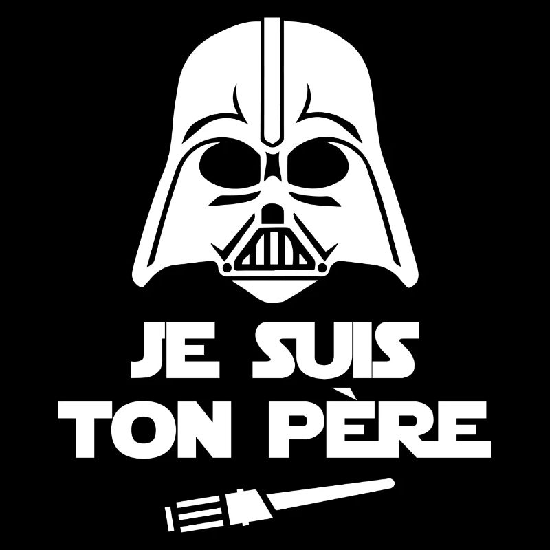 Je suis ton père