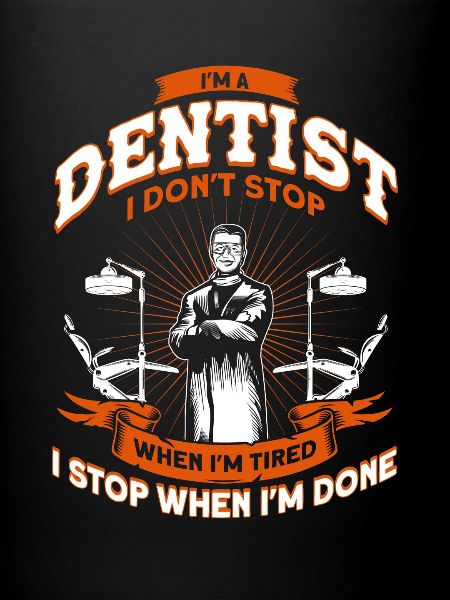 Saying DentistRy Gift