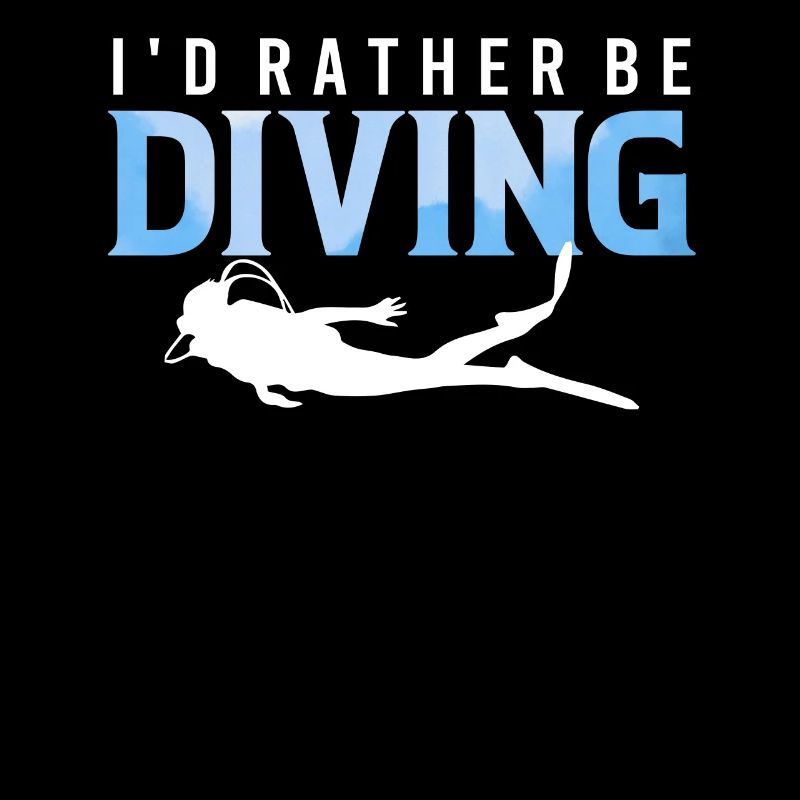 I'd Rather Be Diving - Ocean Diving Instructor