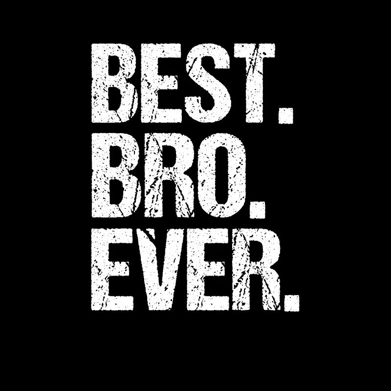 Bruder Geschwister Brüder Spruch Einzelkind