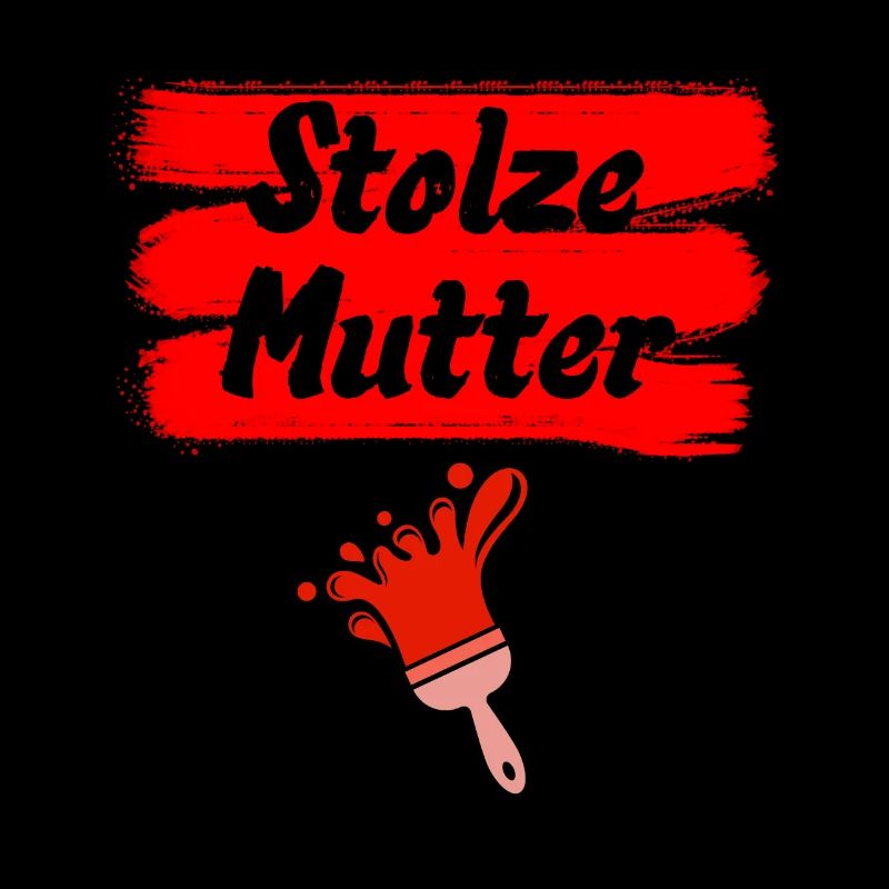 Stolze Mutter Mama Mutti Mom