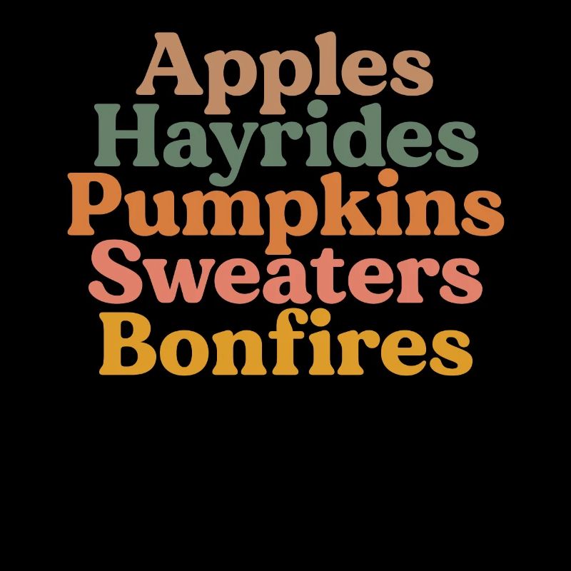 Apples Hayrides Pumpkins Sweaters Bonfires Boho