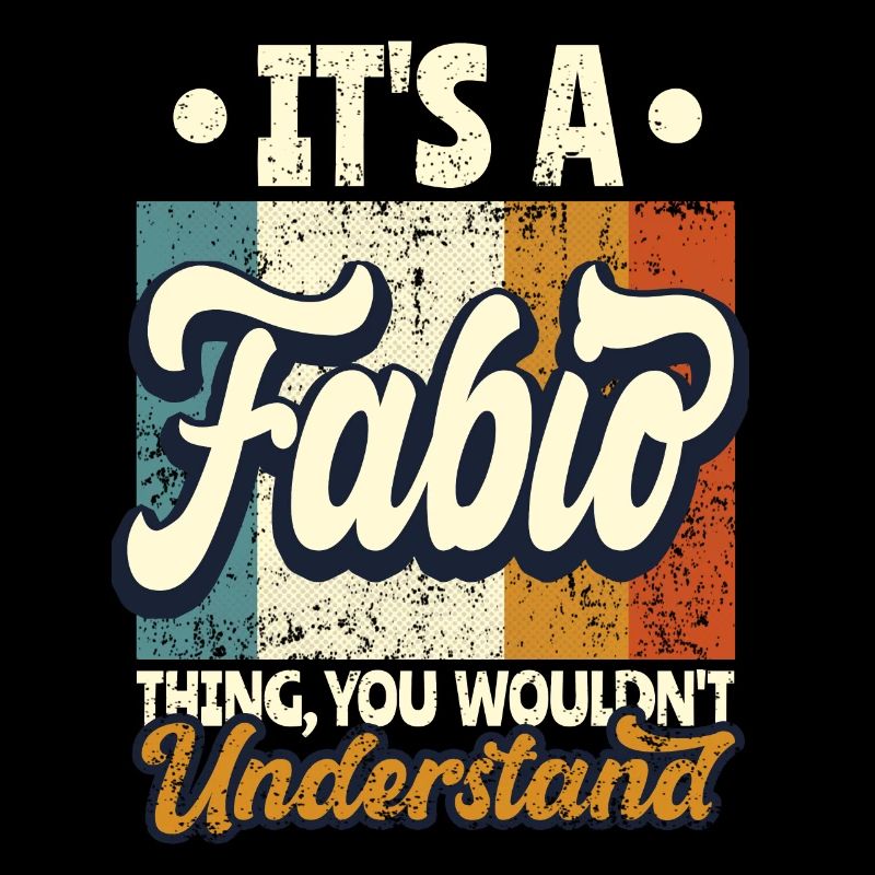 Name Fabio Geschenk Geburtstag Spruch